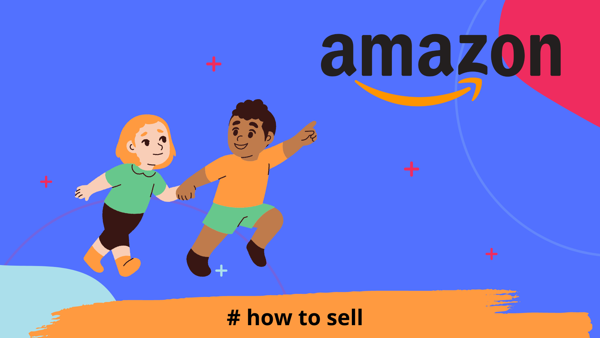 Як продавати товари для дітей на AMAZON? Практичні рекомендації для бізнесу